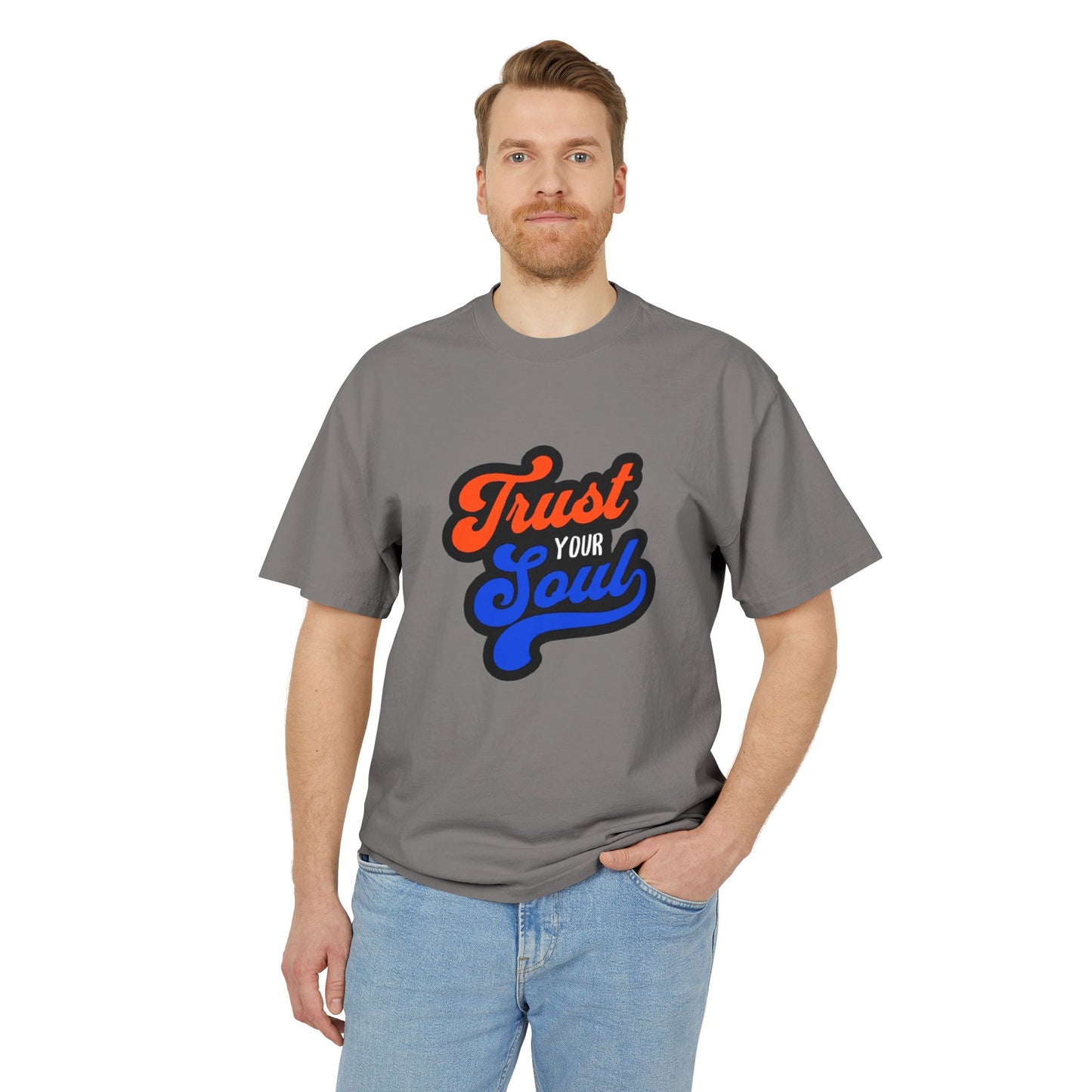 Trust Your Soul Garment-Dyed Unisex T-Shirt