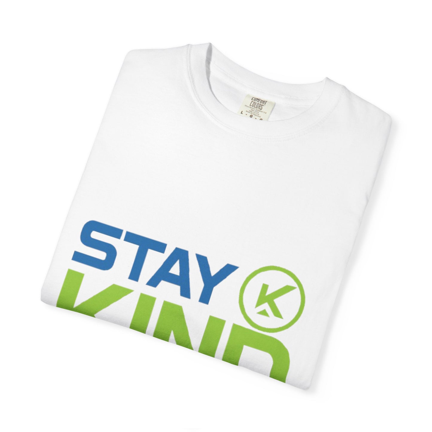 Stay Kind T-Shirt