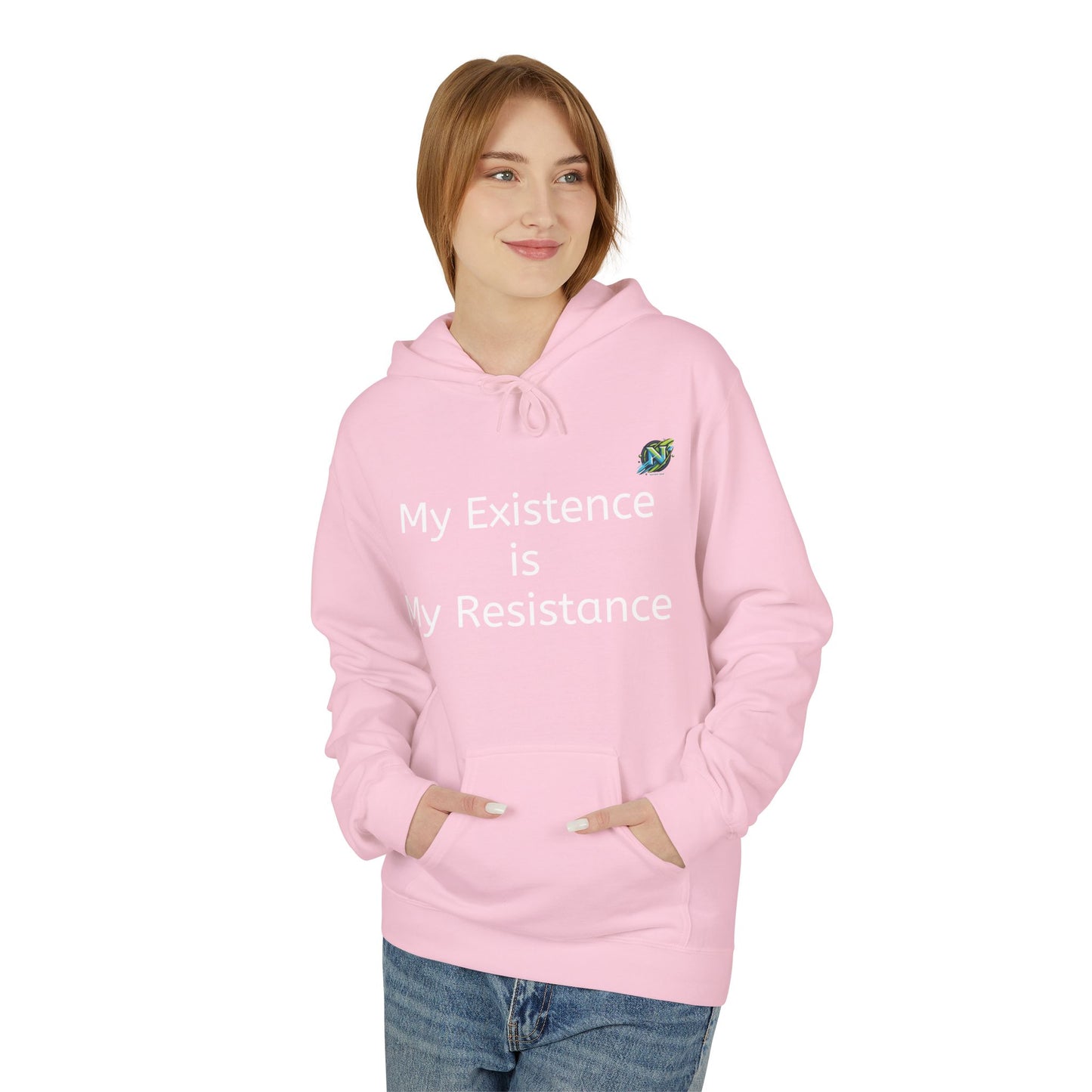 Empowering Fleece Hoodie - My Existence is My Resistance, Unisex Hoodie, Gift for Activists, Cozy Casual Wear, Inspirational Apparel