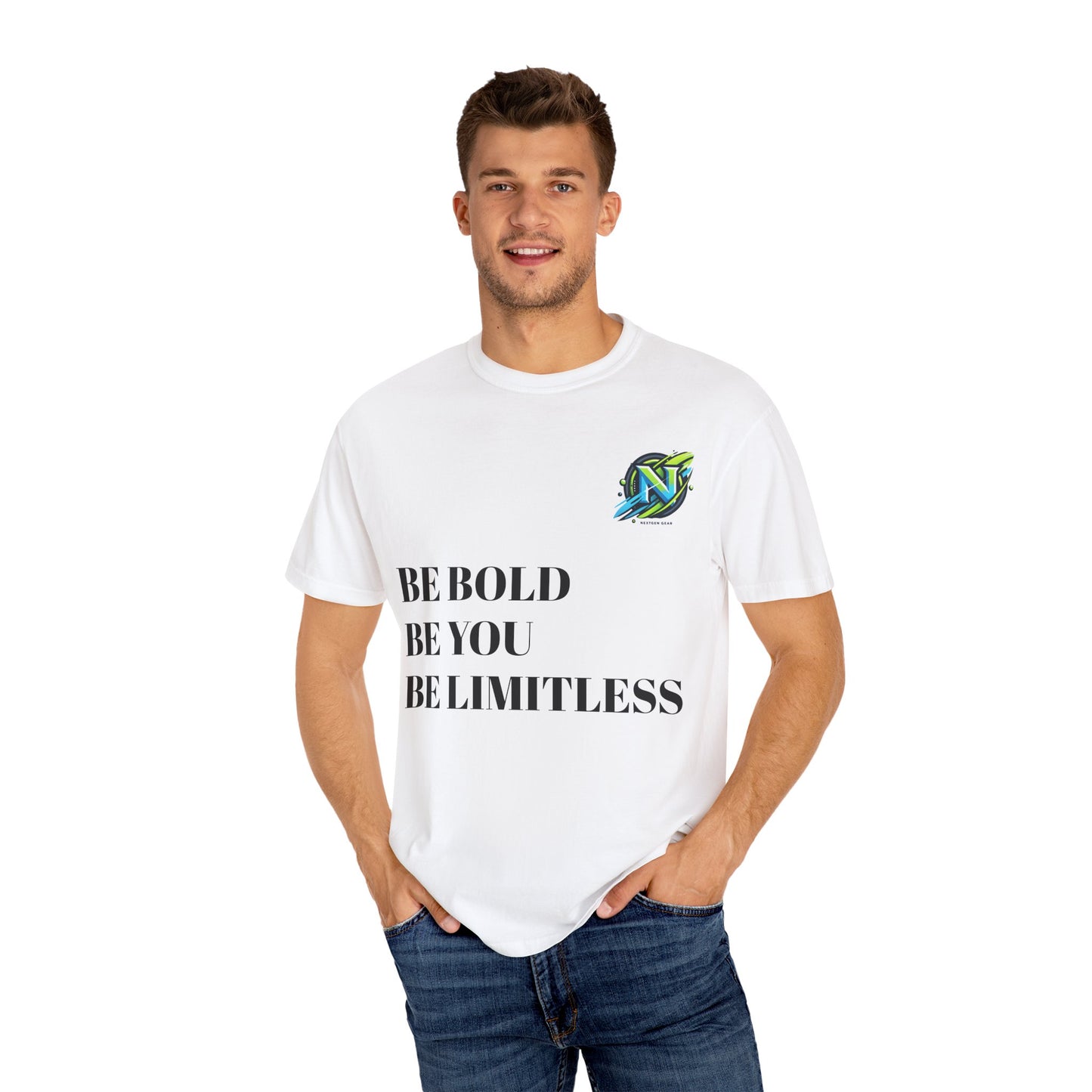 Be Bold. Be You, Be limitless T-shirt