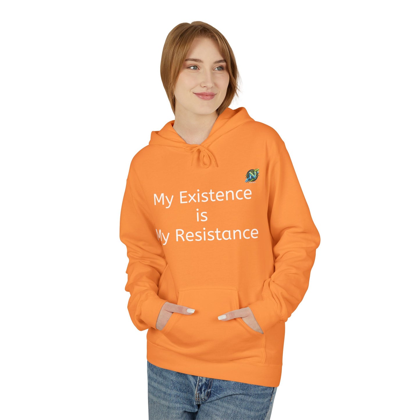 Empowering Fleece Hoodie - My Existence is My Resistance, Unisex Hoodie, Gift for Activists, Cozy Casual Wear, Inspirational Apparel