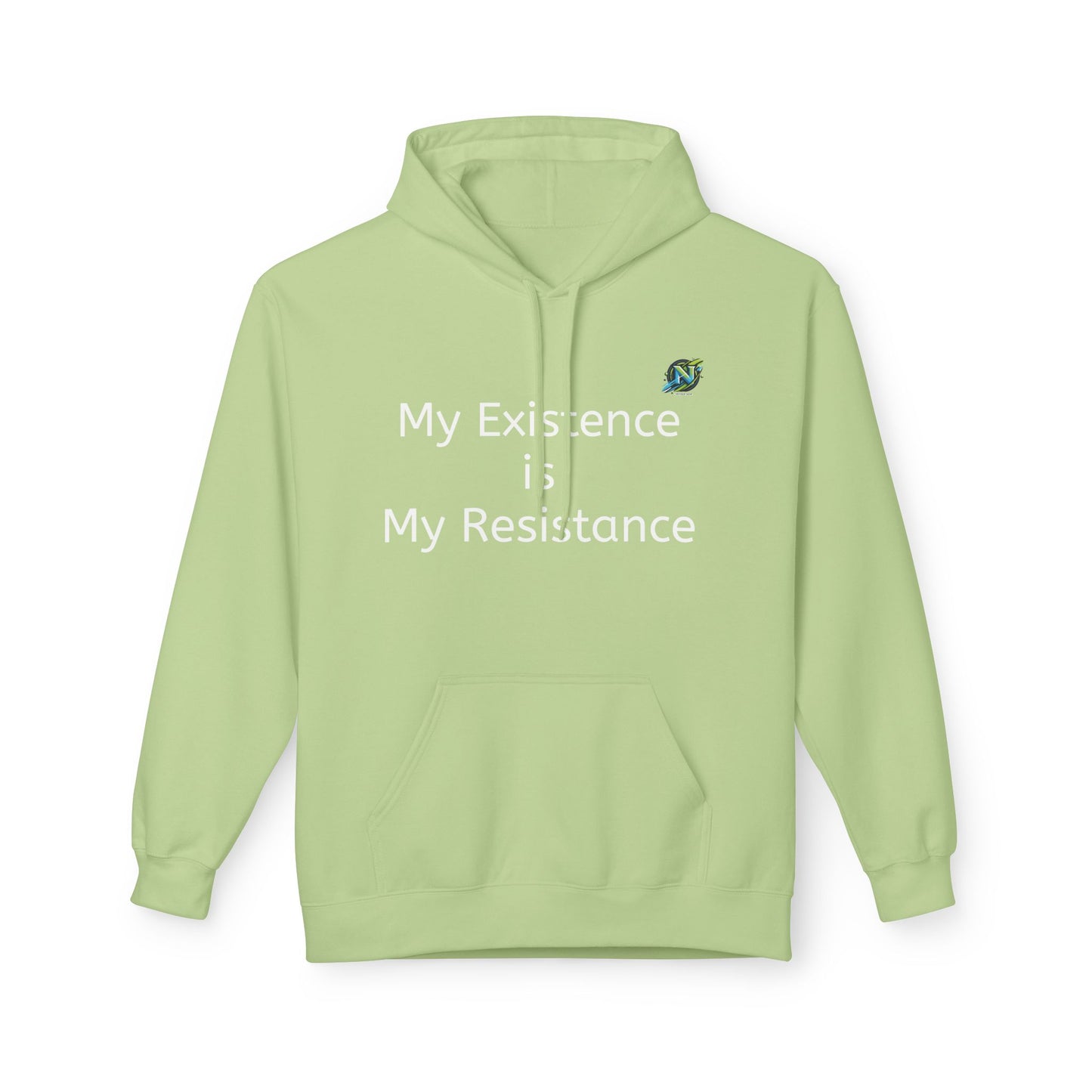 Empowering Fleece Hoodie - My Existence is My Resistance, Unisex Hoodie, Gift for Activists, Cozy Casual Wear, Inspirational Apparel