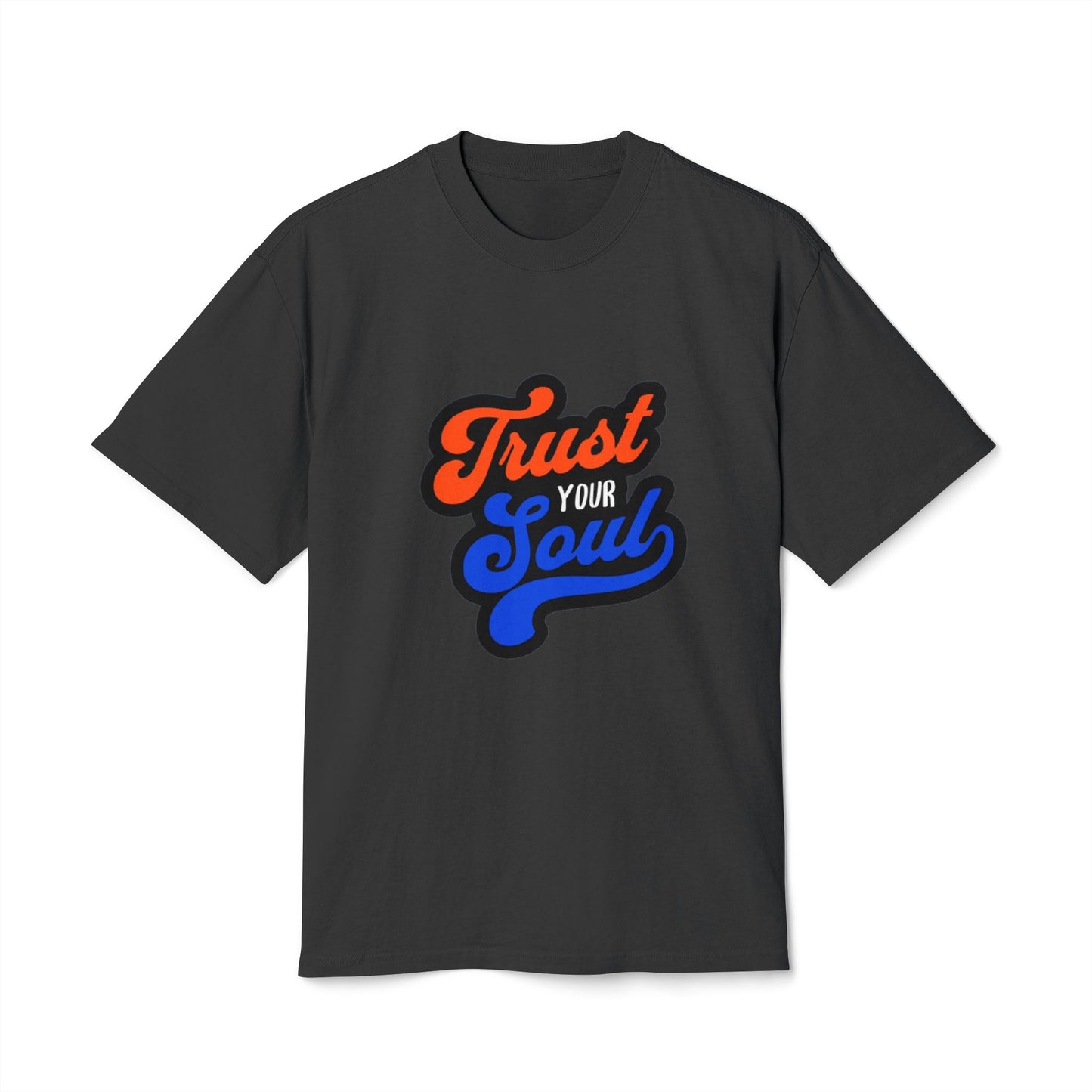 Trust Your Soul Garment-Dyed Unisex T-Shirt