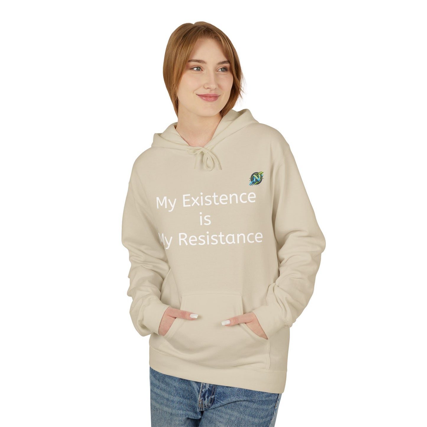 Empowering Fleece Hoodie - My Existence is My Resistance, Unisex Hoodie, Gift for Activists, Cozy Casual Wear, Inspirational Apparel