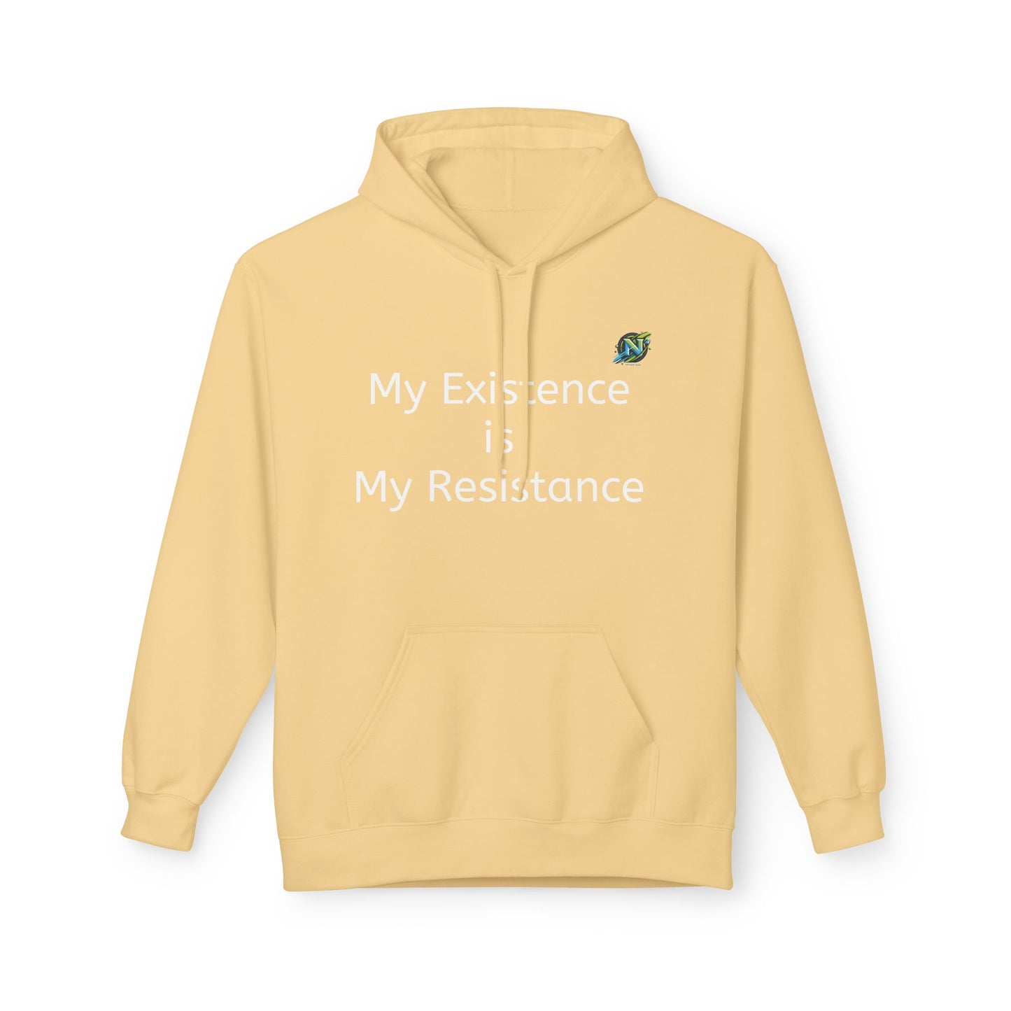 Empowering Fleece Hoodie - My Existence is My Resistance, Unisex Hoodie, Gift for Activists, Cozy Casual Wear, Inspirational Apparel