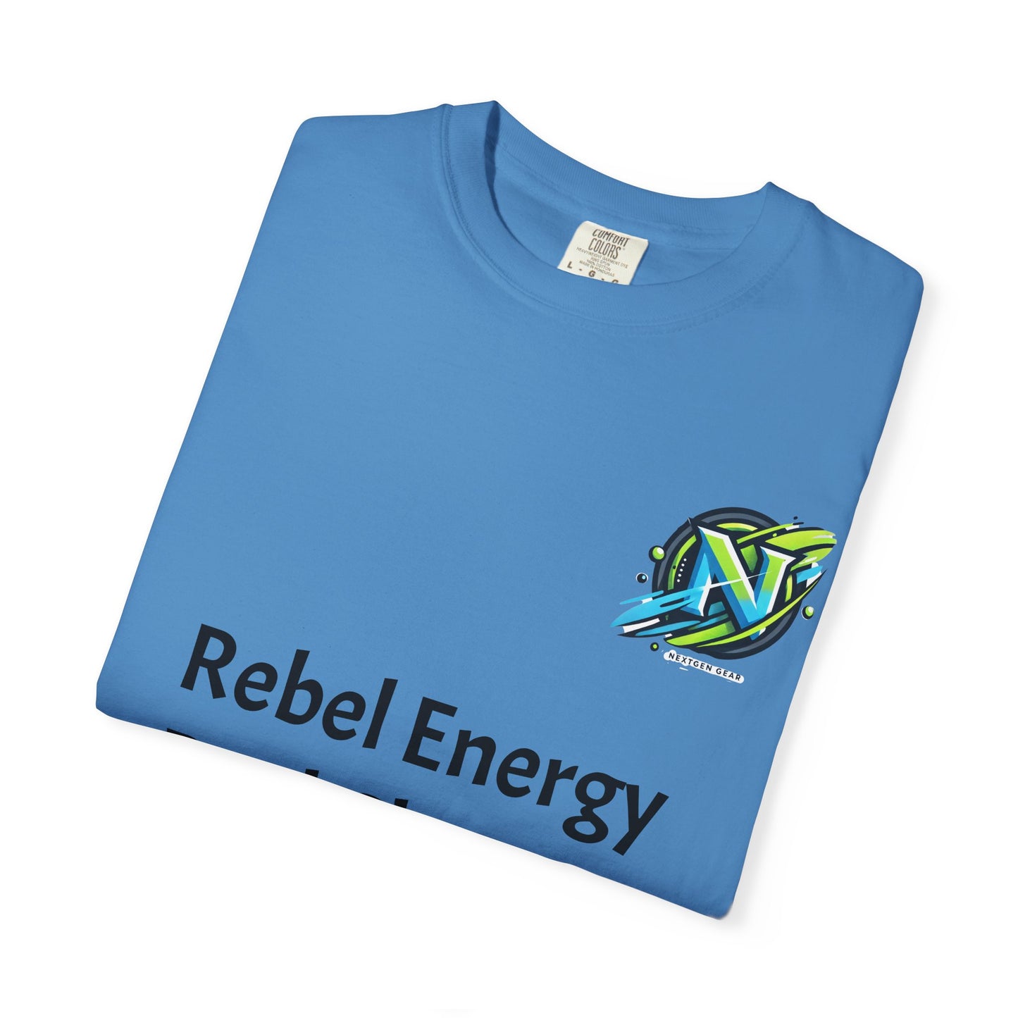 Rebel Energy T-shirt, Unisex Garment-Dyed Tee, Casual Wear, Gift for Activists, Trendy Streetwear, Fashion Statement Top
