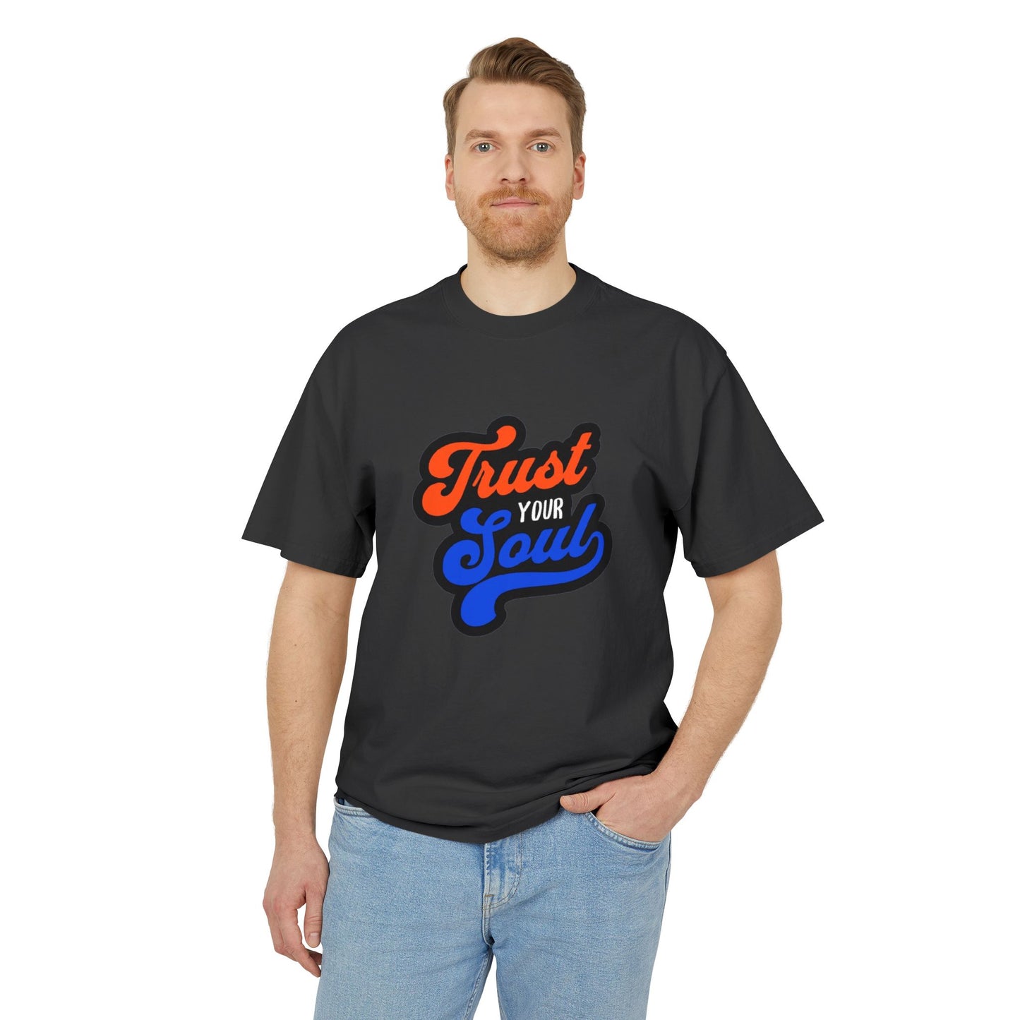 Trust Your Soul Garment-Dyed Unisex T-Shirt