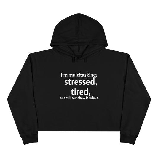 Chic Multitasking Crop Hoodie | Stress Relief Apparel | Gift for Busy Moms & Friends | Casual Fashion | Self-Care Wear