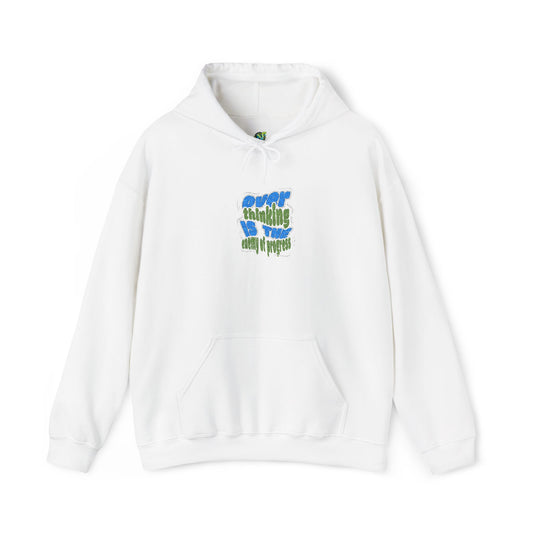Hooded Sweatshirt - overthinking is the enemy of progress